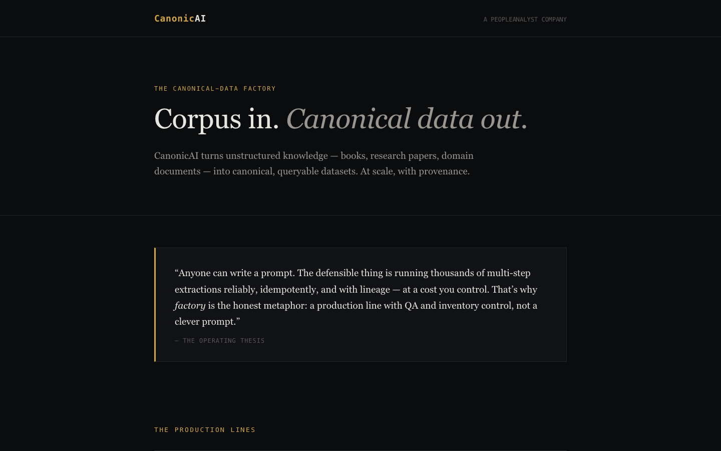 CanonicAI — corpus in, canonical data out; the public face of the engine at canonicai.com.